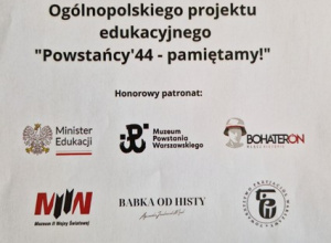 Ogólnopolski projekt edukacyjny Powstańcy 44 - pamiętamy.