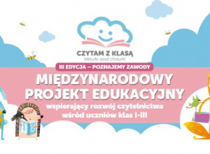 Czytam z klasą lekturki spod chmurki” – edycja III „Poznajemy zawody”.